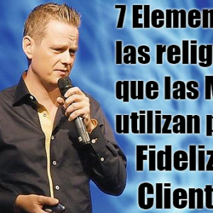 7 Elementos de las religiones que las Marcas utilizan para Fidelizar Clientes