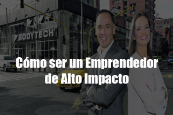 Cómo ser Emprendedor de Alto Impacto con un Negocio Rentable